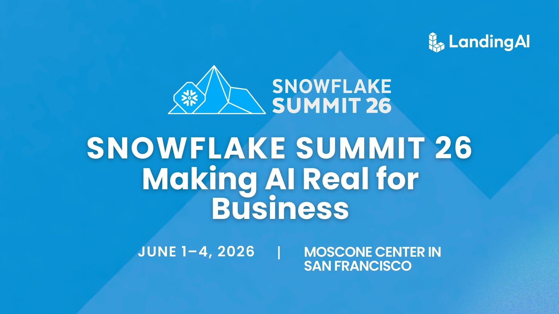 Snowflake Summit (SF Moscone Center, Booth #2303)